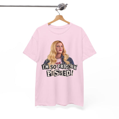 I'm So Frickin' Pissed Graphic Tee Vol. 2