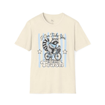 I Can Take You To The Trash Raccoon T-Shirt