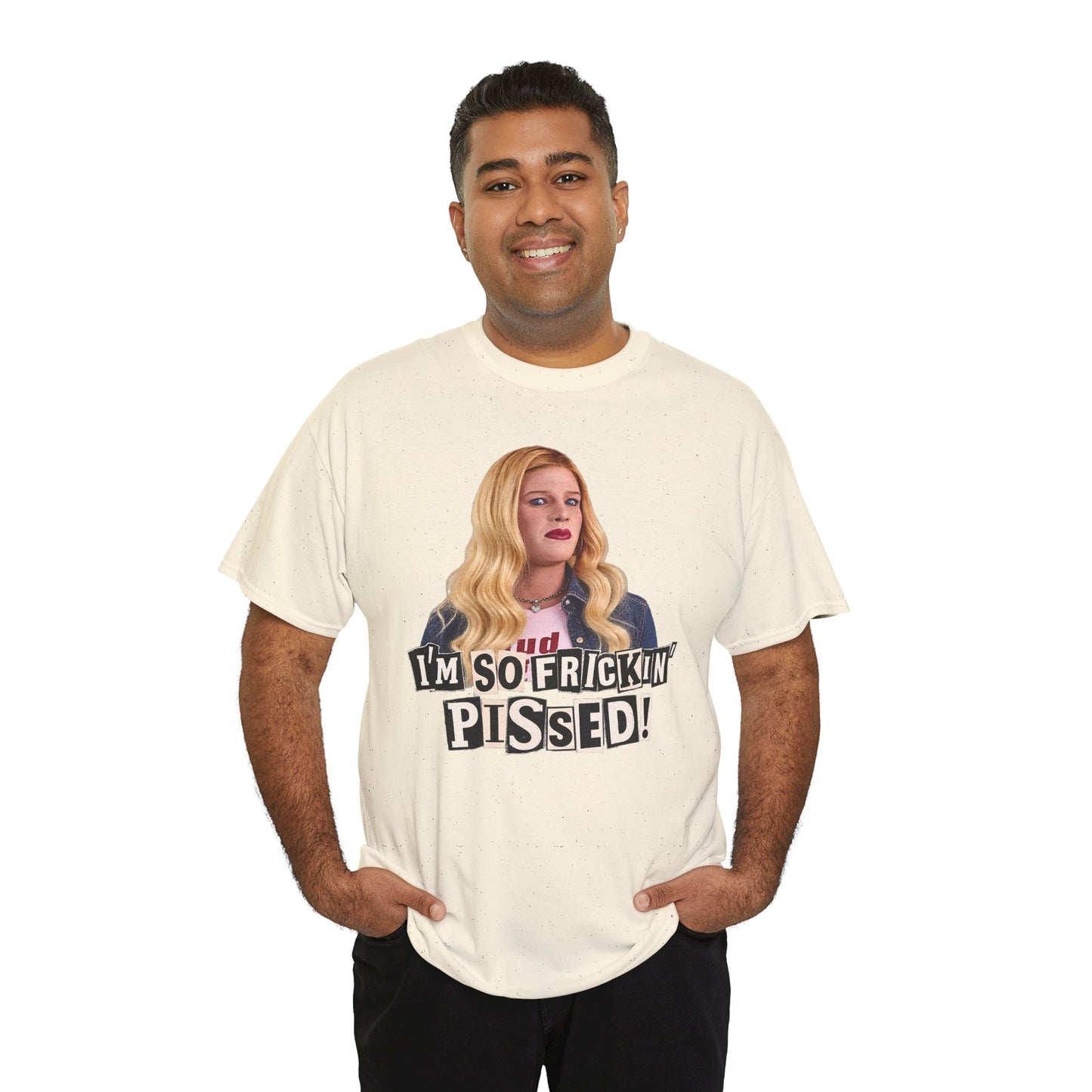 I'm So Frickin' Pissed Graphic Tee Vol. 2