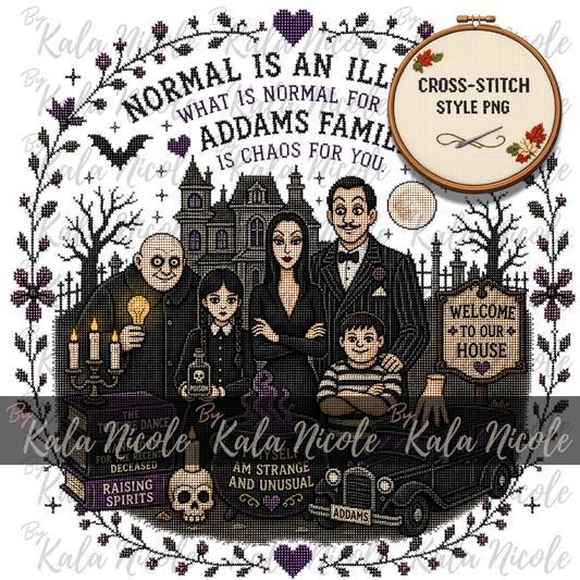 Addams Family Cross-Stitch PNG | Normal is an Illusion