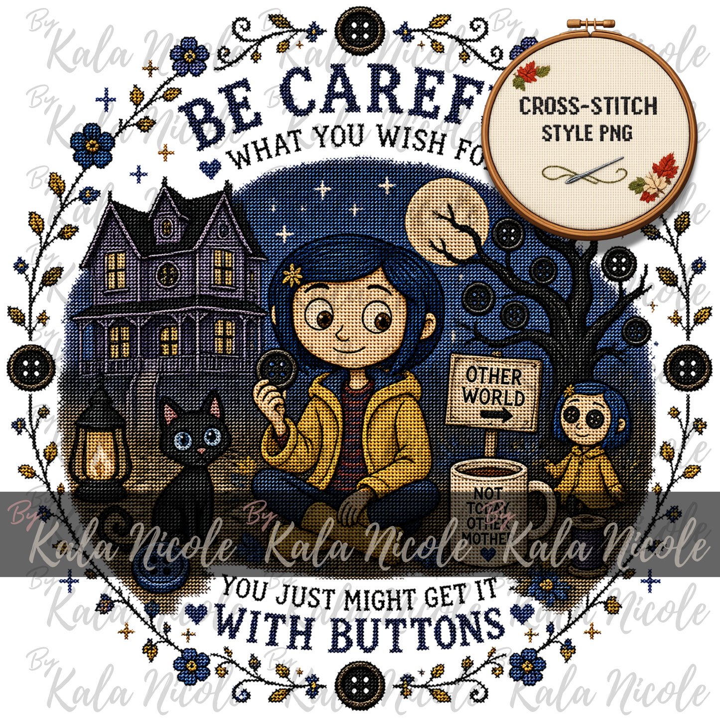 Coraline Cross-Stitch PNG | Be Careful