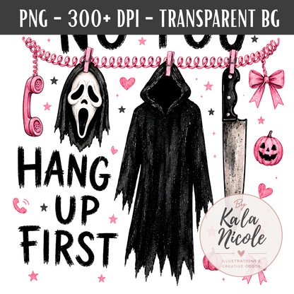No You Hang Up First PNG