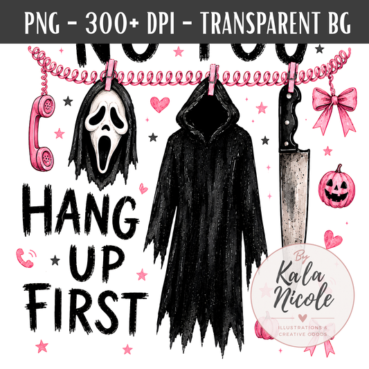 No You Hang Up First PNG