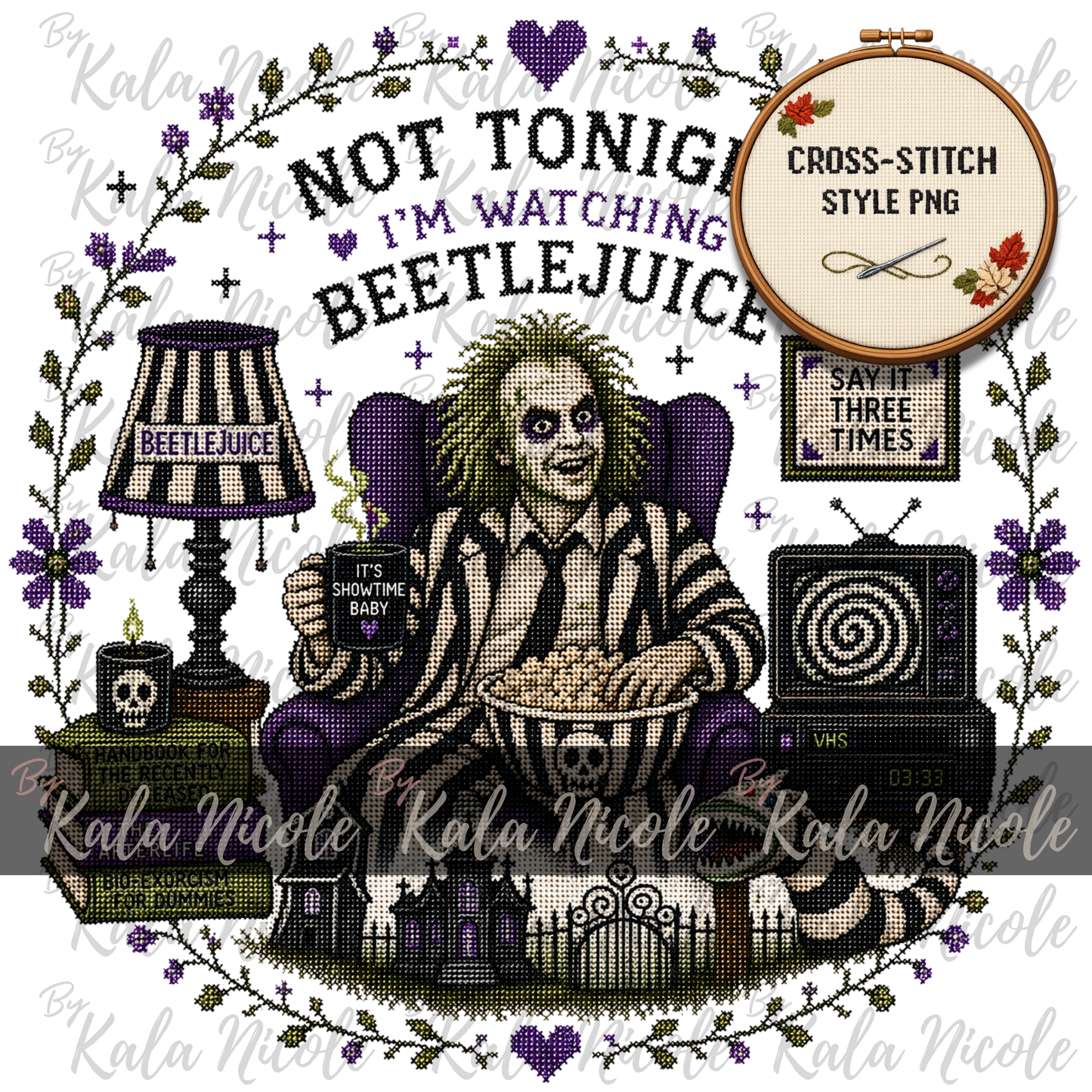 Beetlejuice Cross-Stitch PNG | Not Tonight I'm Watching Beetlejuice